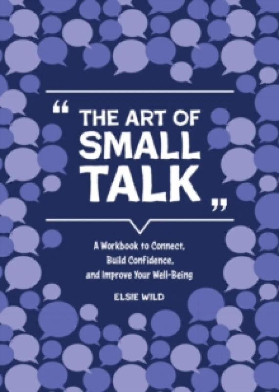 Image of The Art of Small Talk. Paperback. By Elsie Wild Books