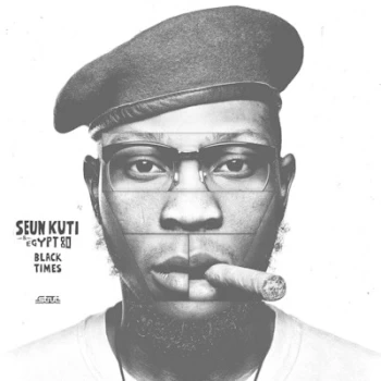Image of Black Times by Seun Kuti & Egypt 80 Vinyl Album