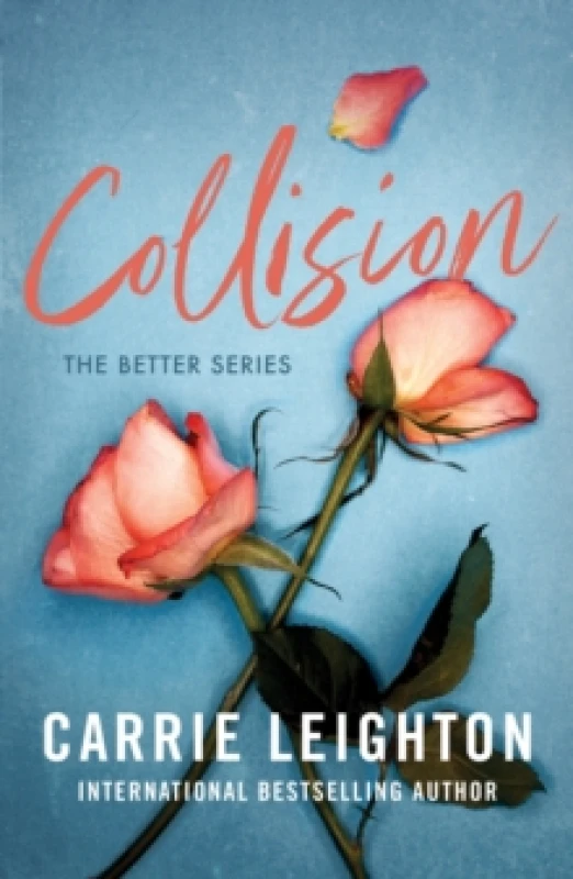Image of Collision : An Enemies to Lovers Romance for Fans of My Fault Paperback / softback