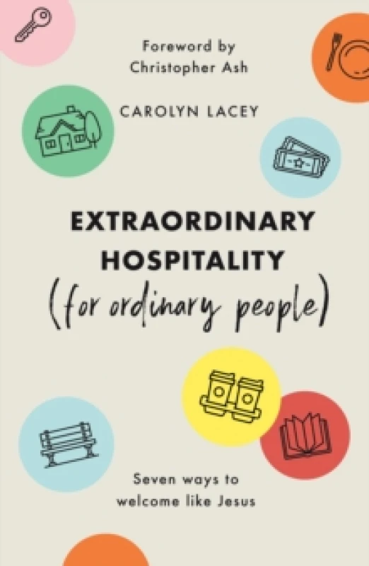 Image of Extraordinary Hospitality (For Ordinary People). Paperback. By Carolyn Lacey Books