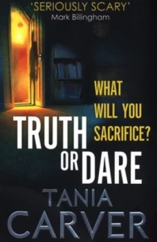 Image of Truth or Dare by Tania Carver Paperback
