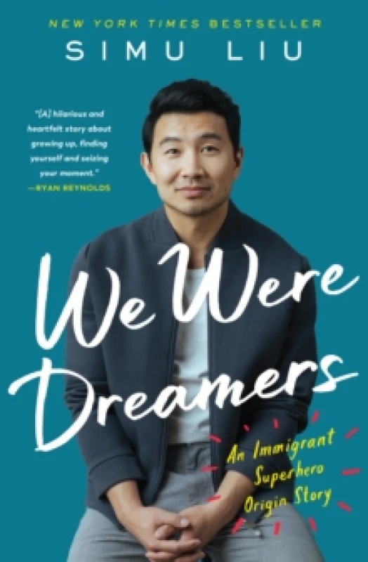Image of We Were Dreamers. Paperback. By Simu Liu Books