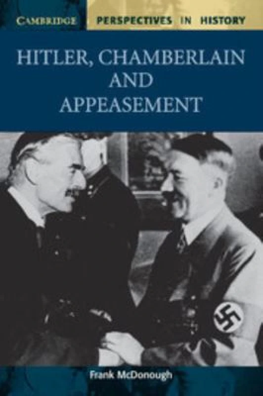 Image of Hitler Chamberlain and Appeasement by Frank Mcdonough Book