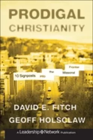 Image of prodigal christianity 10 signposts into the missional frontier