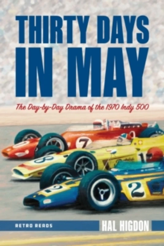 Image of Thirty Days in May : The Day-by-Day Drama of the 1970 Indy 500 Address book
