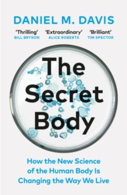 Image of The Secret Body : How the New Science of the Human Body Is Changing the Way We Live Paperback / softback