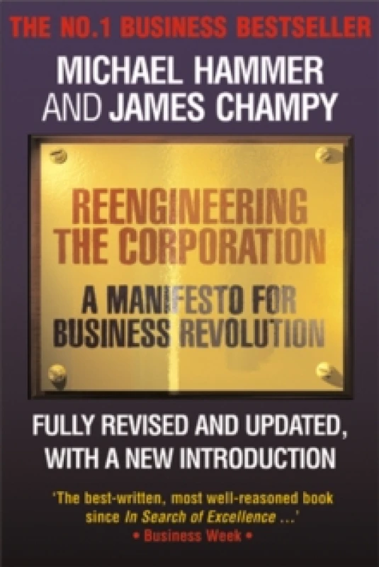 Image of Reengineering the Corporation : A Manifesto for Business Revolution Paperback / softback