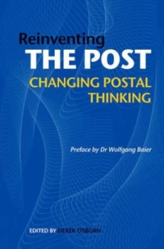 Image of Reinventing the Post by Derek Osborn Hardback