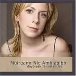 Image of Muireann Nic Amhlaoibh - Daybreak: Fainne An Lae (Music CD)