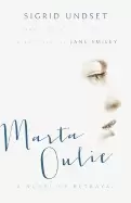 Image of marta oulie a novel of betrayal