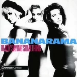 Image of Really Saying Something by Bananarama CD Album