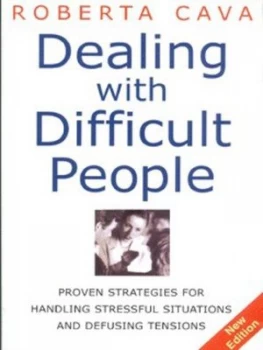 Image of Dealing with Difficult People by Roberta Cava Paperback