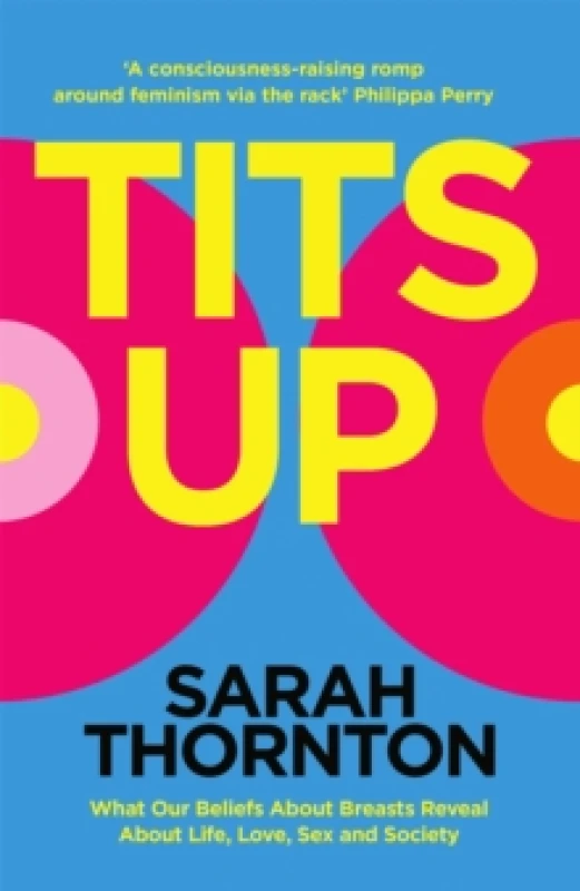 Image of Tits Up. Hardback. By Sarah Thornton Books
