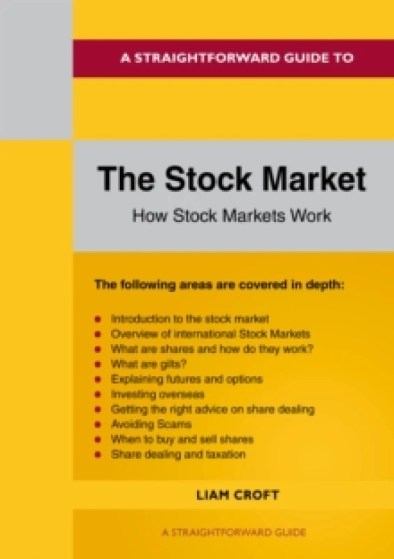 Image of A Straightforward Guide to The Stock Market : How the Stock Market Works Paperback / softback
