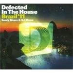 Image of Various Artists - Defected In The House - Brazil 2011 (Mixed By Sandy Rivera & DJ Meme) (Music CD)