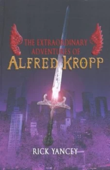 Image of The Extraordinary Adventures of Alfred Kropp by Rick Yancey Book