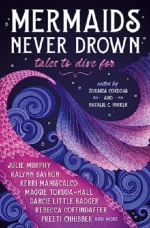 Image of Mermaids Never Drown: Tales to Dive For Paperback / softback