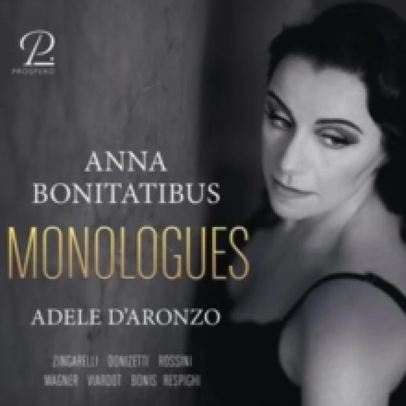 Image of Anna Bonitatibus/Adele D'Aronzo: Monologues CD / Album