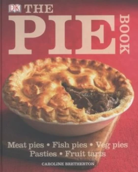 Image of The Pie Book by Caroline Bretherton Hardback