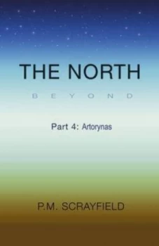 Image of The North beyond by P. M. Scrayfield Paperback