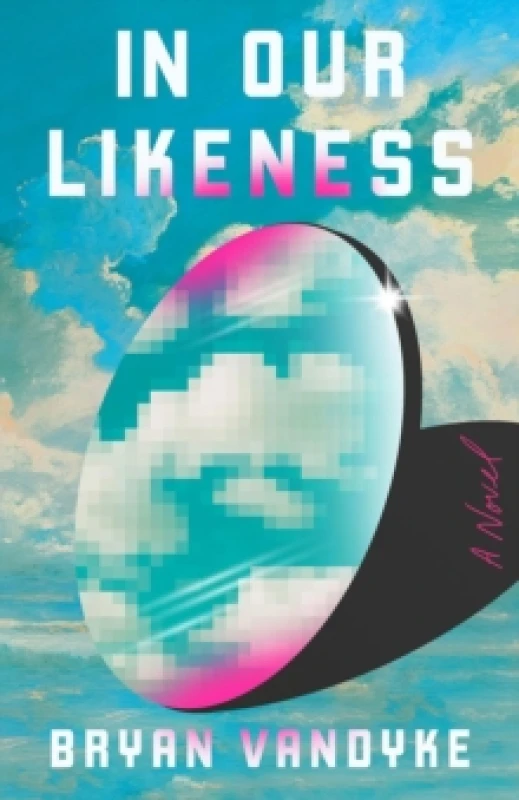 Image of In Our Likeness : A Novel Hardback