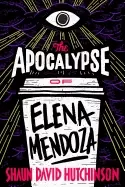 Image of apocalypse of elena mendoza