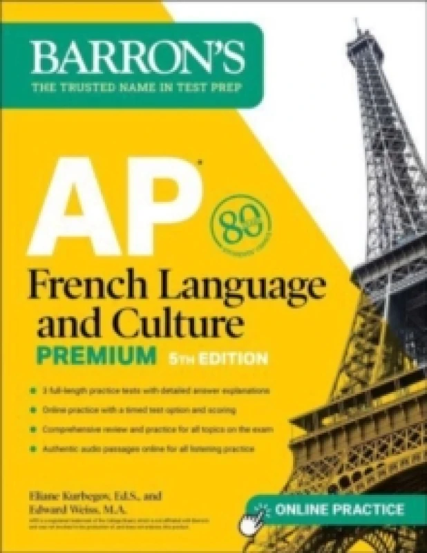 Image of AP French Language and Culture Premium, Fifth Edition: Prep Book with 3 Practice Tests + Comprehensive Review + Online Audio and Practice Paperback /