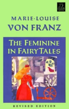 Image of The Feminine in Fairy Tales by Marie-Louise Von Franz Paperback