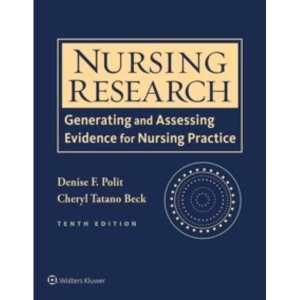 Image of Nursing Research : Generating and Assessing Evidence for Nursing Practice