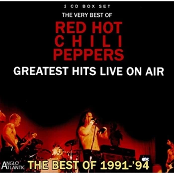 Image of Red Hot Chili Peppers - Greatest Hits Live On Air 1991-94 CD