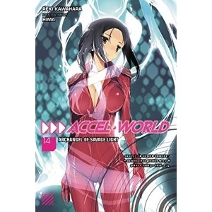 Image of Accel World Volume 14 Archangel of Savage Light (Light Novel)