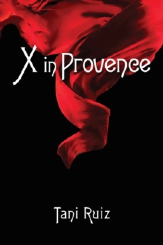 Image of X in Provence. Paperback. By Tani Ruiz Books