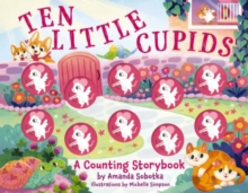 Image of Ten Little Cupids : A Counting Storybook Board book