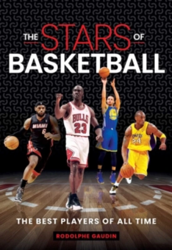 Image of Stars of Basketball : The Best Players of All Time Hardback