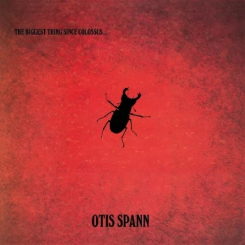 Image of Otis Spann with Fleetwood Mac - The Biggest Thing Since Colossus Vinyl
