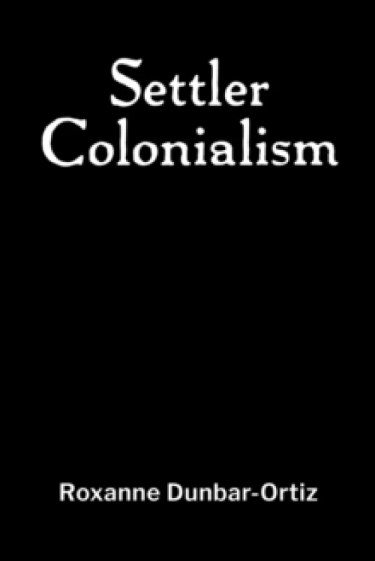 Image of Settler Colonialism Paperback / softback