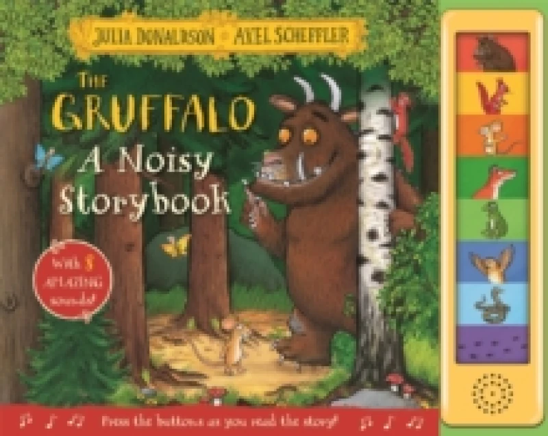 Image of The Gruffalo A Noisy Storybook