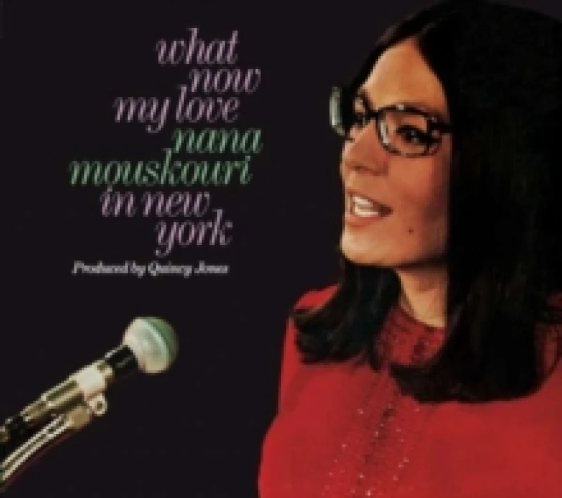 Image of What Now My Love: Nana Mouskouri in New York/Nana Mouskouri (In French) (Bonus Tracks Edition) CD / Album