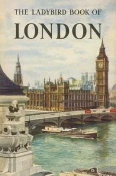 Image of The Ladybird Book of London by John Berry Hardback