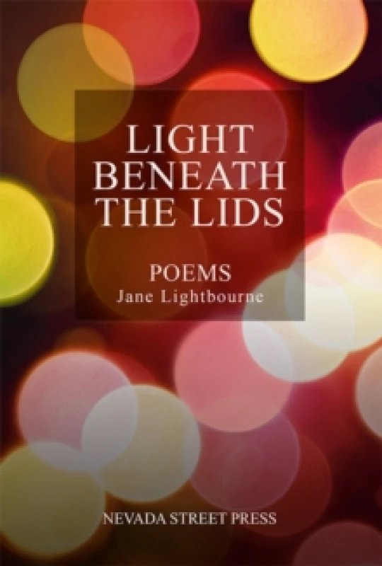 Image of Light Beneath The Lids. Paperback. By Jane Lightbourne Books