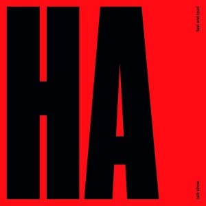 Image of Talk Show - Fast And Loud Vinyl