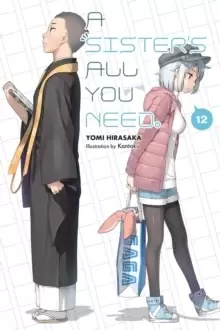 Image of A Sister's All You Need., Vol. 12 (light novel)