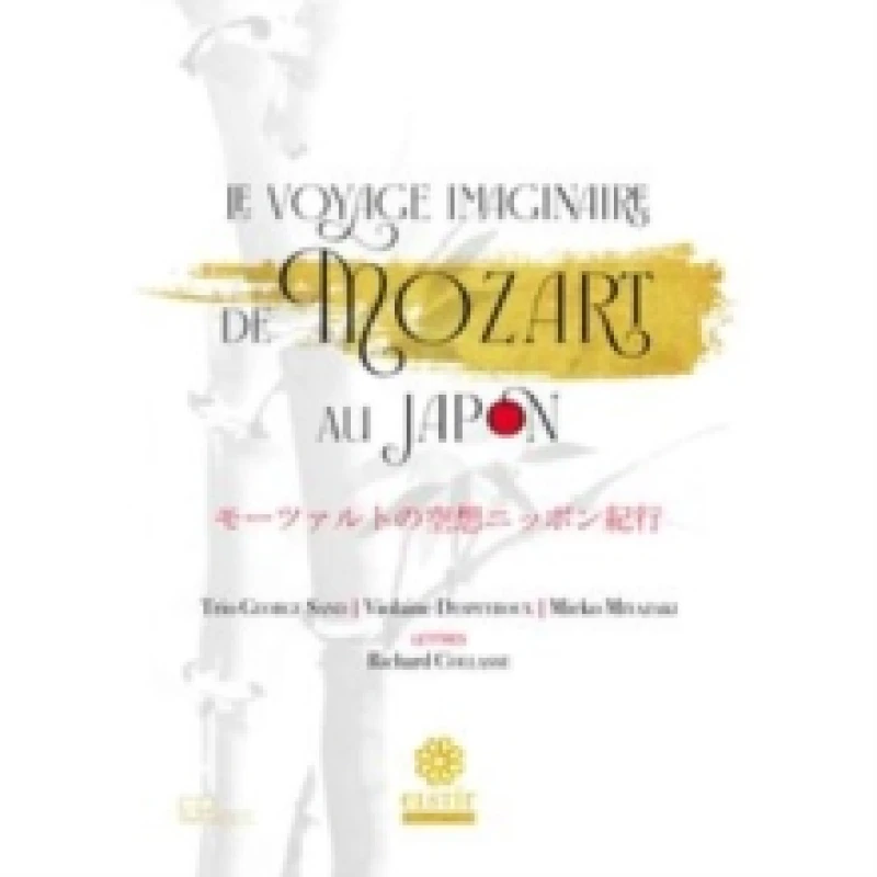 Image of Le Voyage Imaginaire De Mozart Au Japon CD / with Book