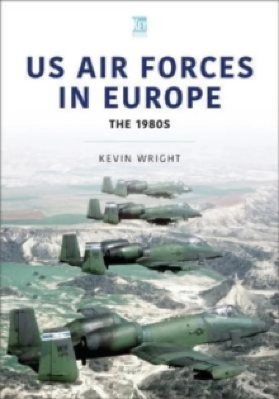 Image of US Air Forces in Europe: The 1980s Paperback / softback