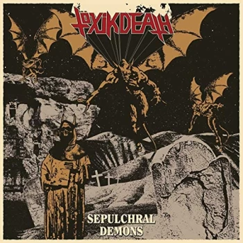 Image of Toxik Death - Sepulchral Demons Vinyl