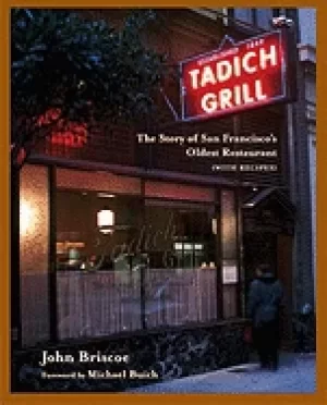 Image of tadich grill the story of san franciscos oldest restaurant with recipes a