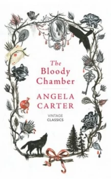 Image of The Bloody Chamber and Other Stories by Angela Carter Hardback