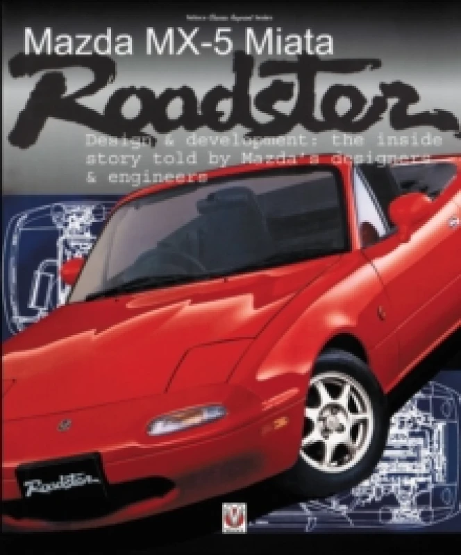 Image of Mazda Mx-5 Miata Roadster : Design & Development Paperback / softback
