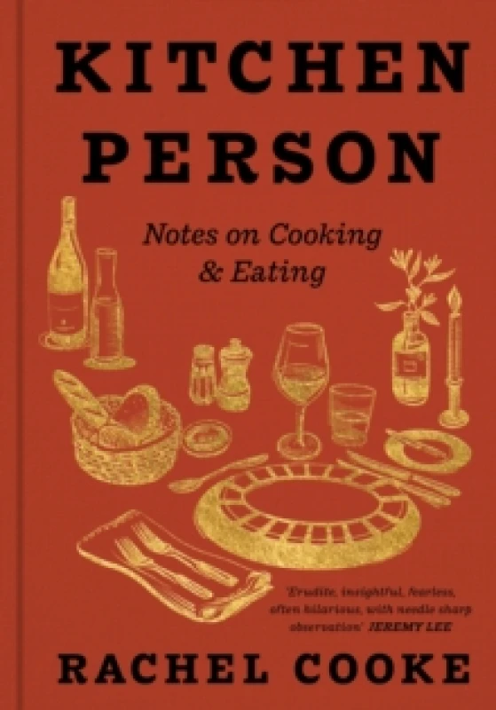 Image of Kitchen Person : Notes on Cooking & Eating Hardback