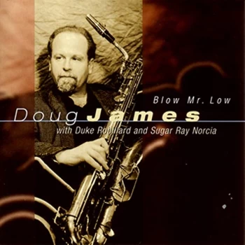 Image of Doug James - Blow Mr. Low CD